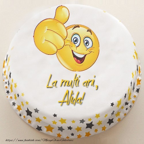 La multi ani, Alida! - Felicitari de La Multi Ani cu tort