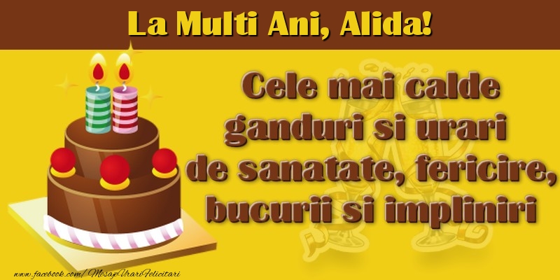 La multi ani, Alida! - Felicitari de La Multi Ani cu tort