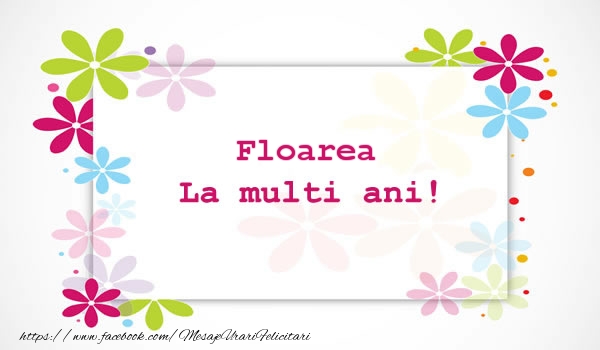 Floarea La multi ani - Felicitari de La Multi Ani