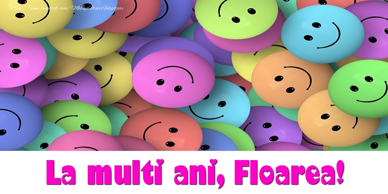 La multi ani Floarea! - Felicitari de La Multi Ani