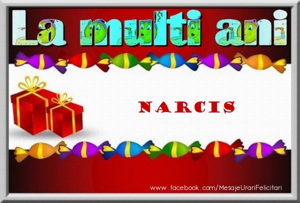 La multi ani Narcis - Felicitari de La Multi Ani